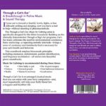 Through a Cat’s Ear: Music for Calming 1