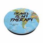 Travel Is My Therapy | Gift for Traveler and Adventure PopSockets PopGrip: Swappable Grip for Phones & Tablets