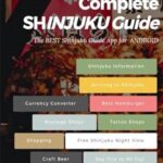 Shinjuku Tokyo Japan Travel Guide
