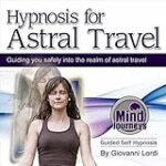 Hypnosis for Astral Travel