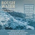 Rough Water: Stories of Survival from the Sea